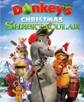 Donkey's Christmas Shrektacular /   